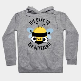 It's Okay To Bee Different Funny Bug Pun Hoodie